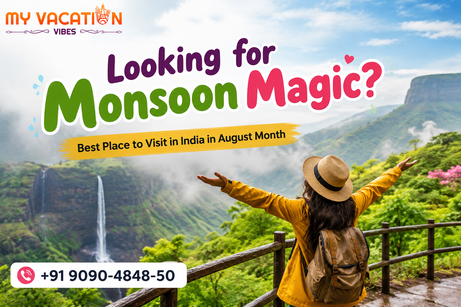 Looking for Monsoon Magic? Best Place to Visit in India in August Month