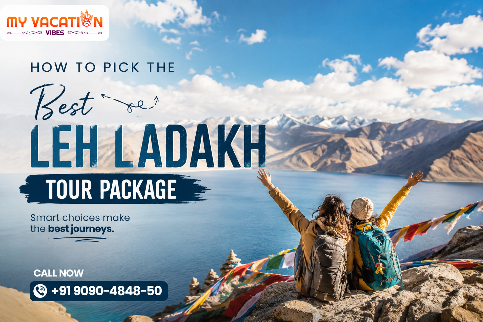 How to Pick the Best Leh Ladakh Tour Package