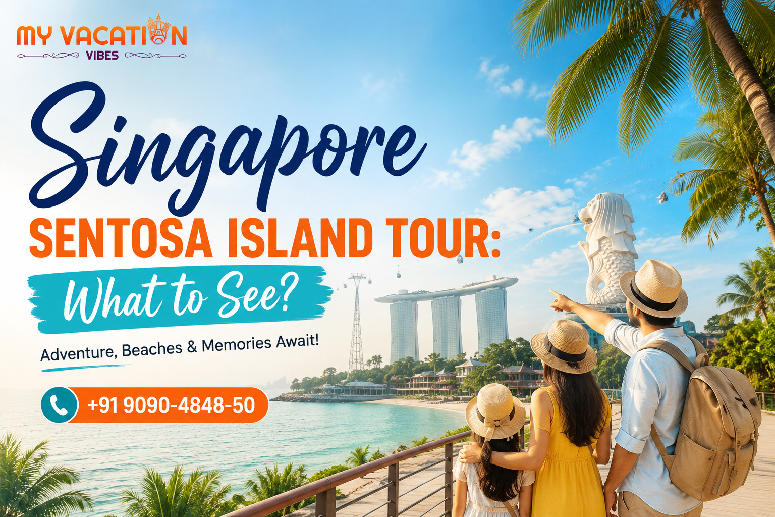 Singapore Sentosa Island Tour: What to See?