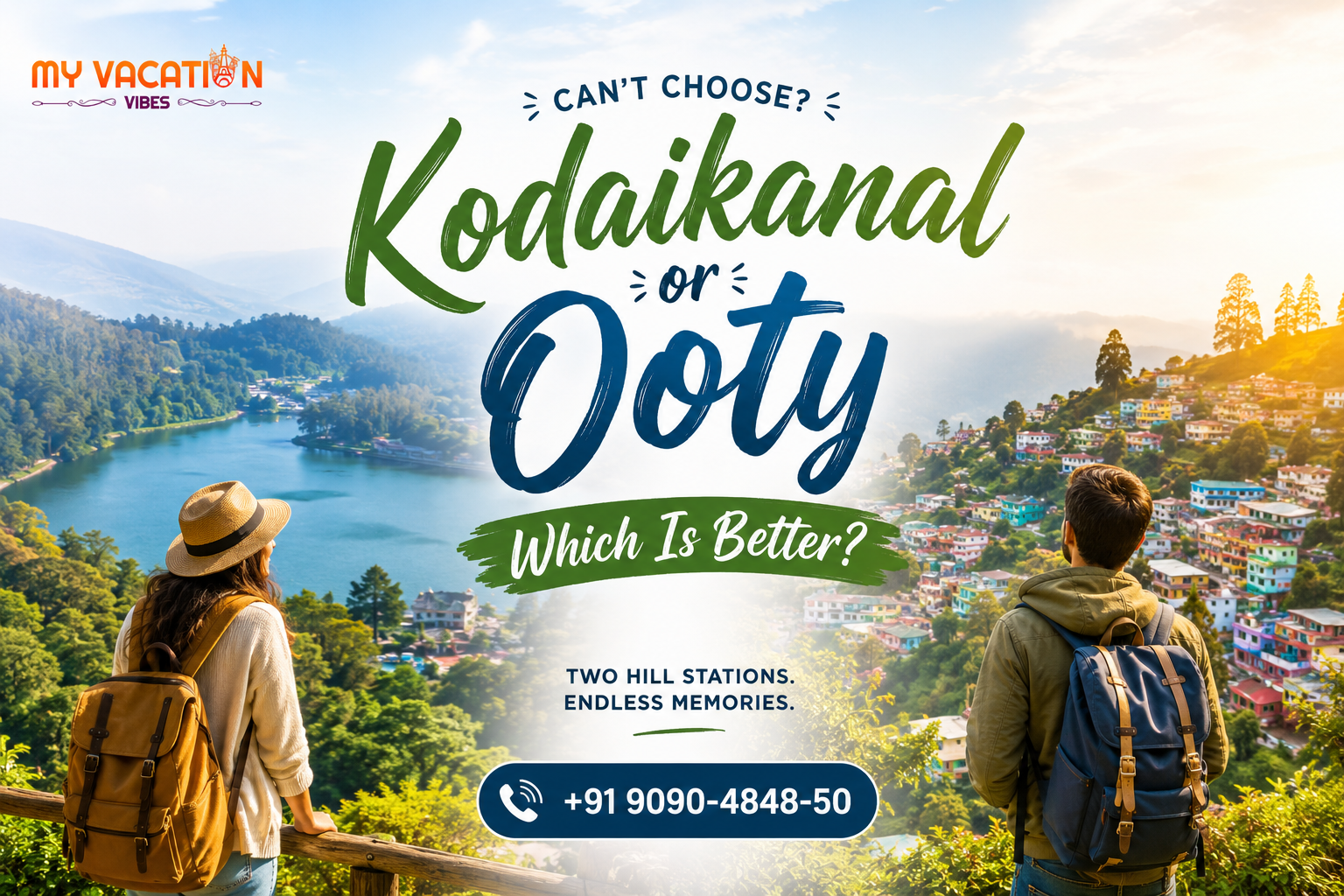 Can't Choose? Kodaikanal or Ooty Which Is Better
