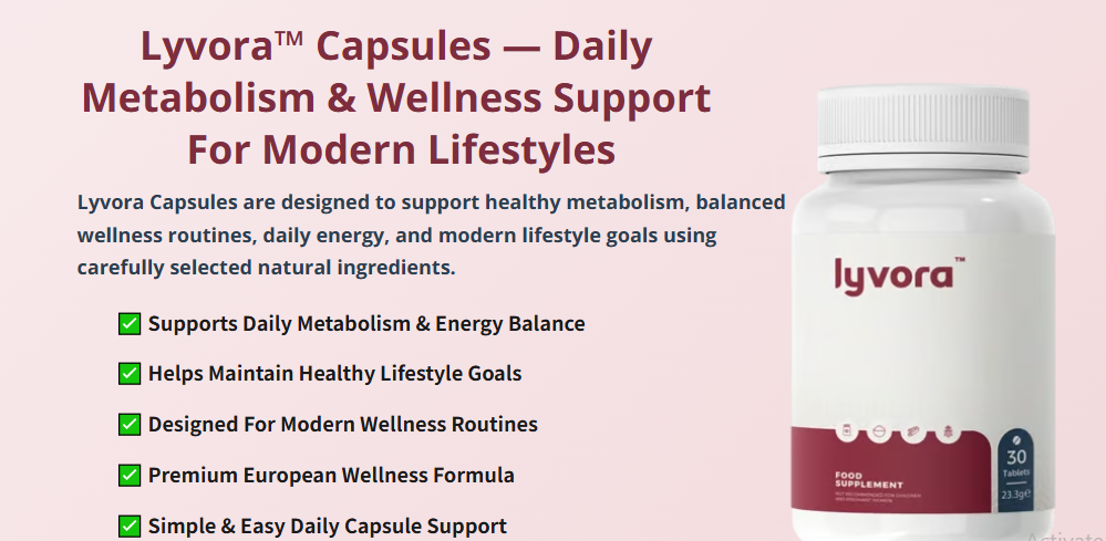Lyvora™ Advanced Diet Support Formula UK & IE Official Price Guide