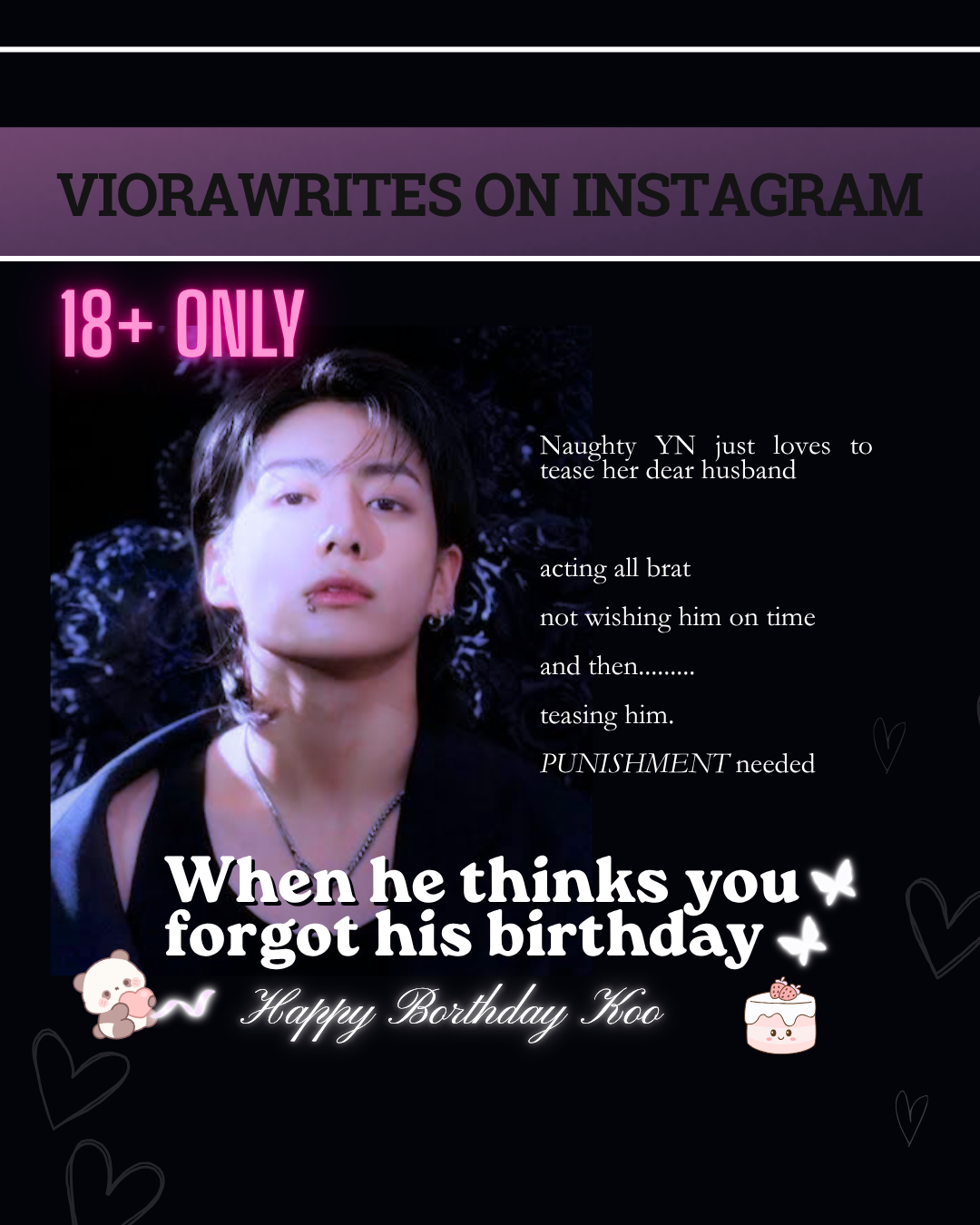 WHEN HE THINKS YOU FORGOT HIS BIRTHDAY
