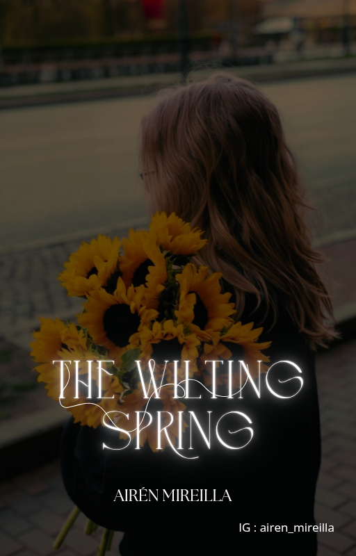 THE WILTING SPRING