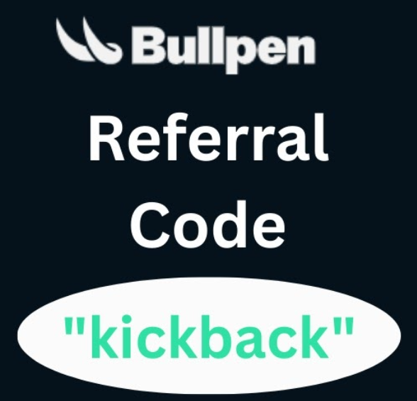 Bullpen Referral Code "kickback" Get 10% Off On Trading Fees