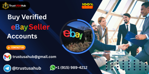 Best Sites to Buy Verified eBay Seller Accounts Online