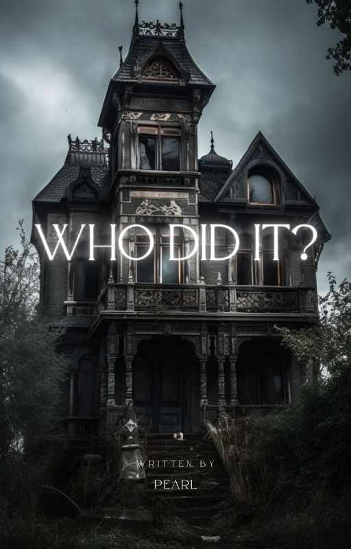 Who Did It?