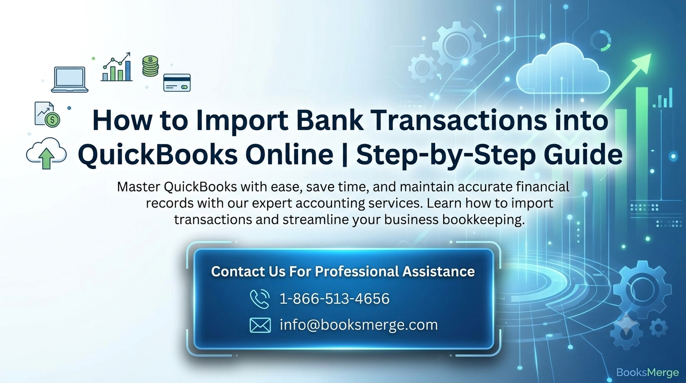 Why Can't I Manually Upload Transactions into QuickBooks Online?