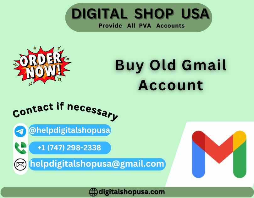 Best Places to Buy Old Gmail Accounts USA‑UK‑CA‑LA (Aged & New) in Bulk