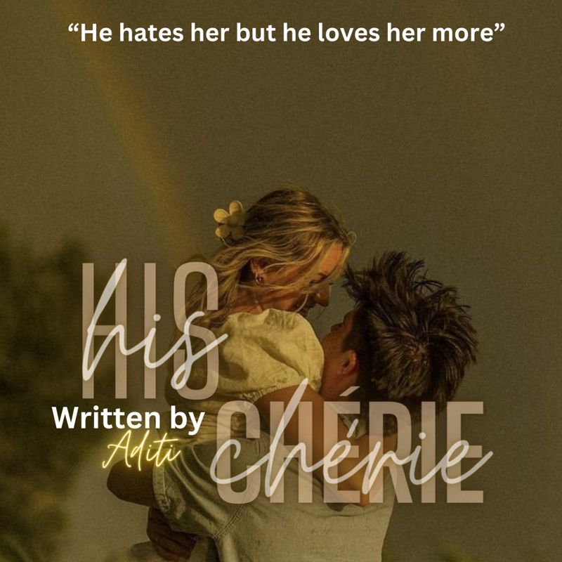 HIS CHÉRIE