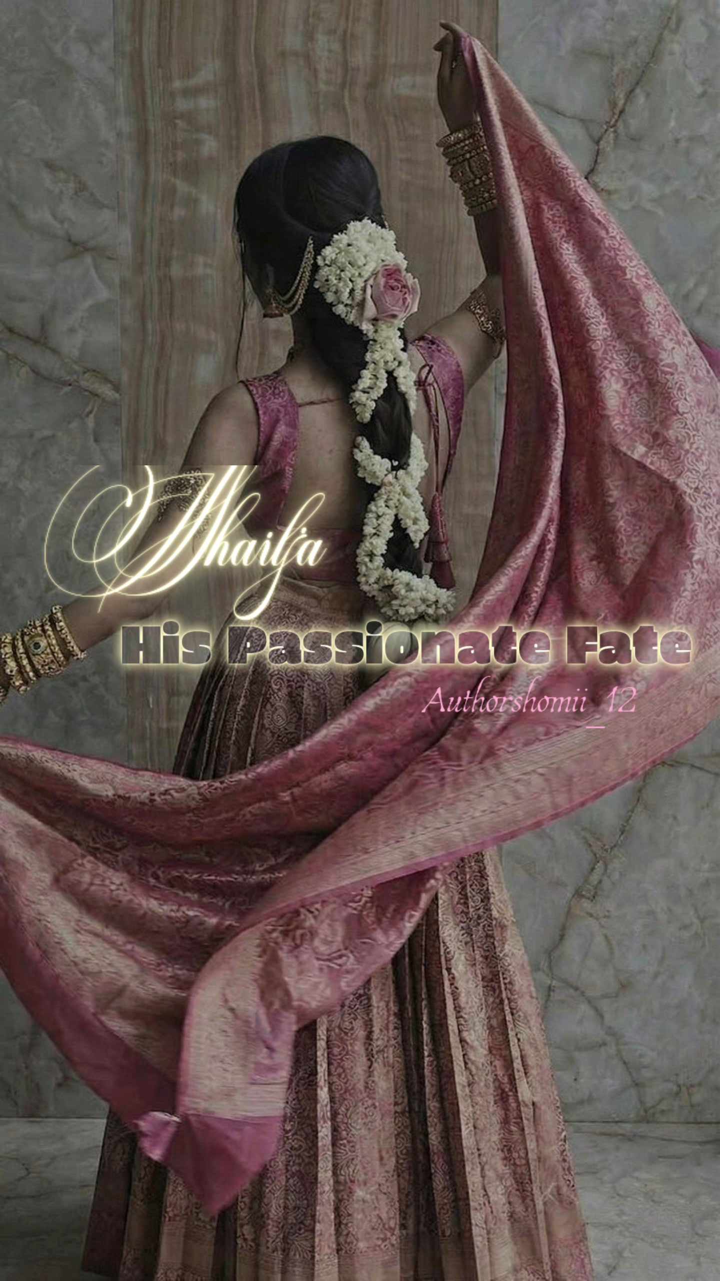 Shailja: His Passionate Fate