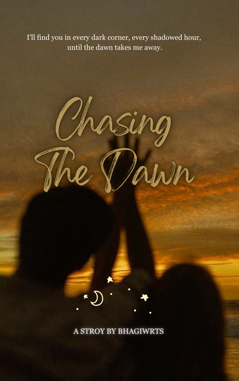 Chasing The Dawn
