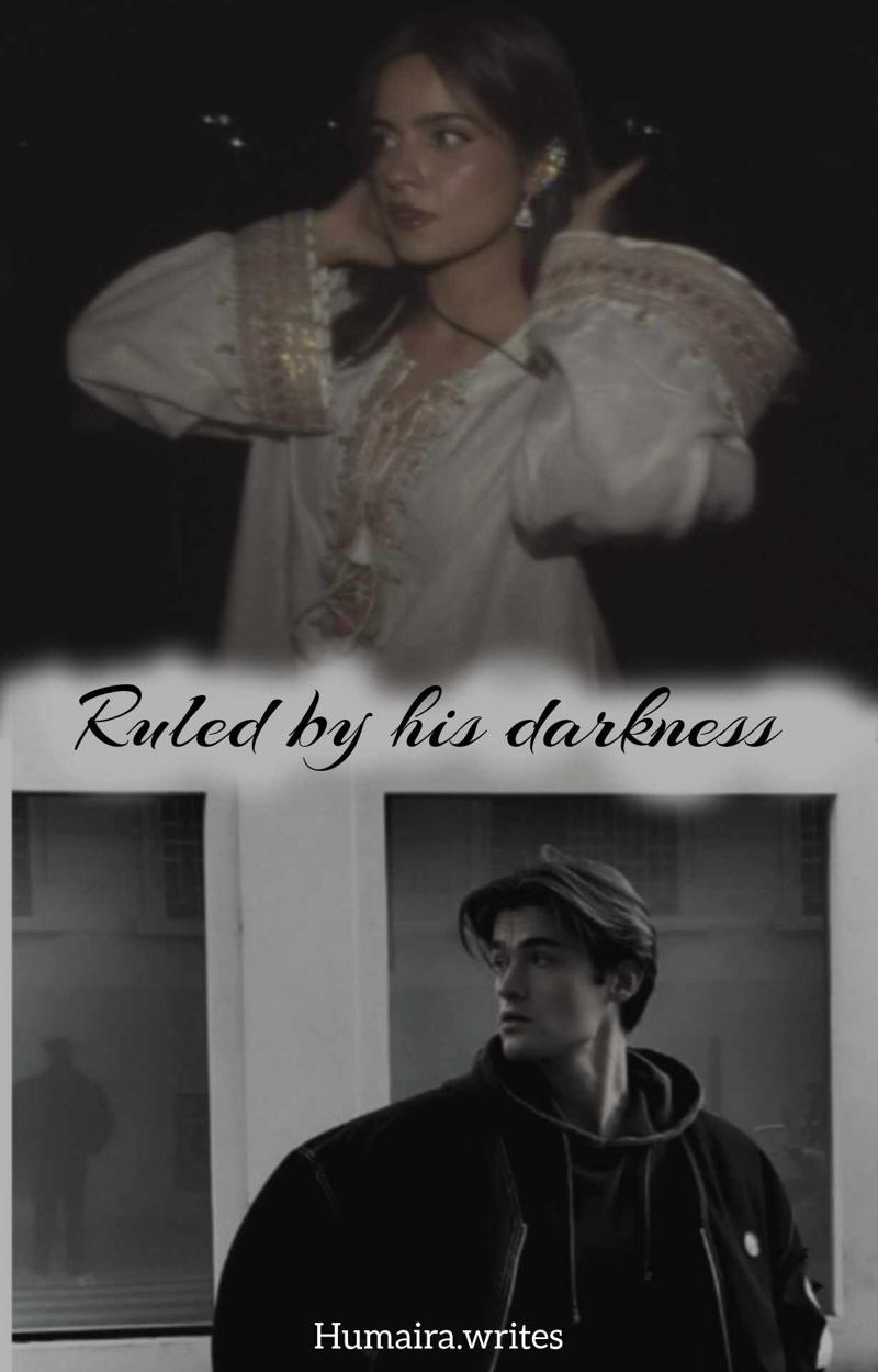 Ruled by his darkness  | 18+