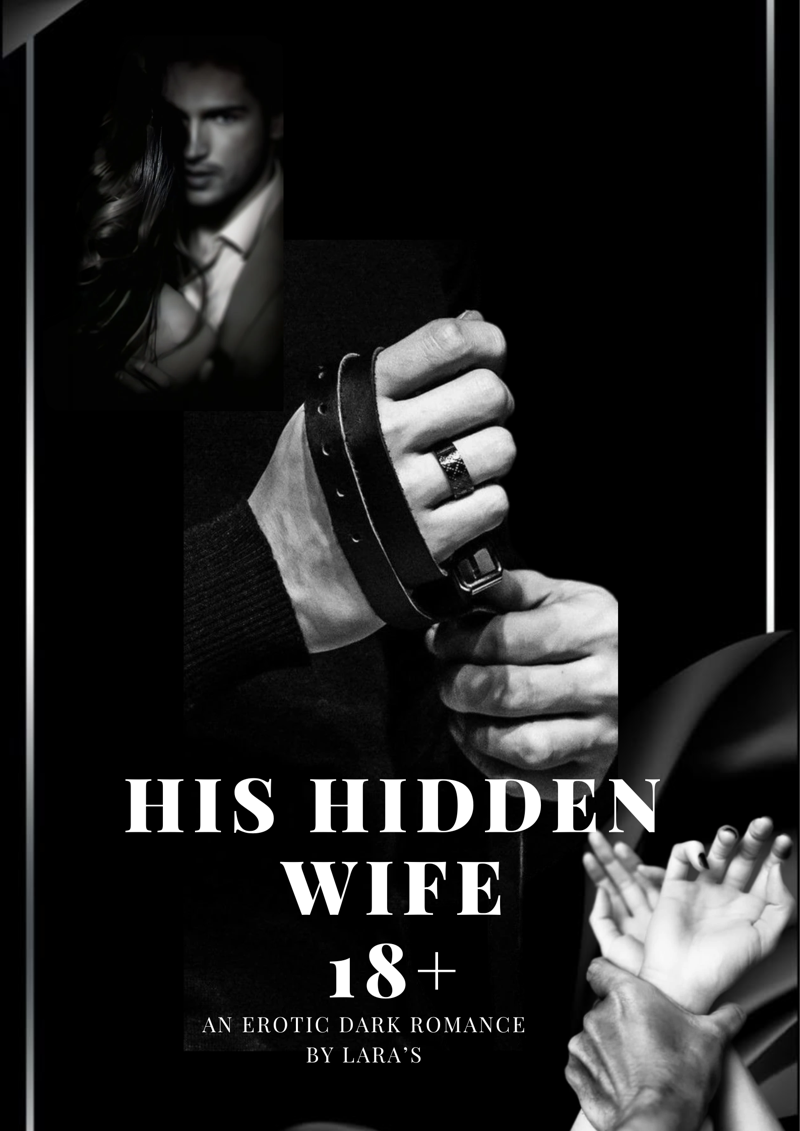 HIS HIDDEN WIFE 18+