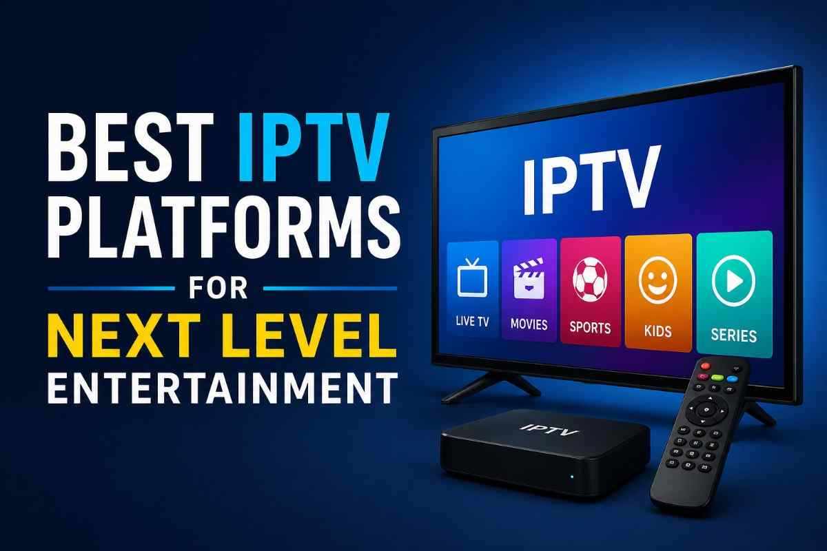 IPTV Platforms That Match Every Streaming Style in 2026