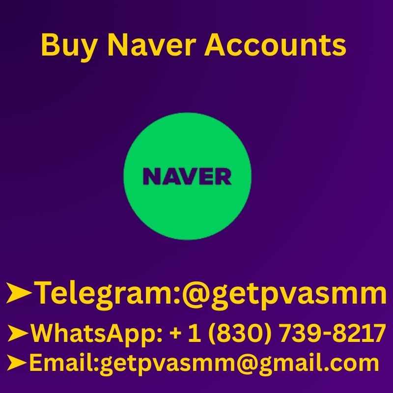 Top 3.3 Sites to Buy Naver Accounts Old and New