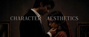 Character Aesthetics
