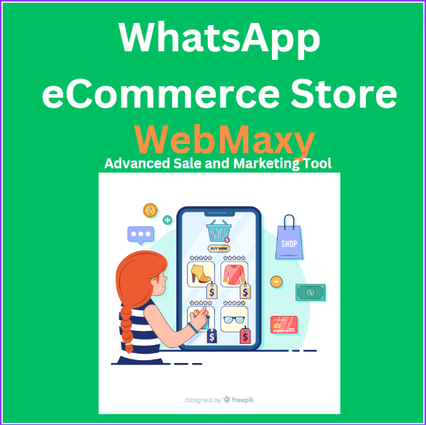 WhatsApp eCommerce Store | WebMaxy