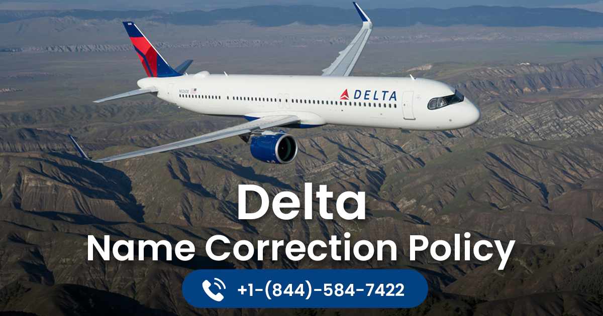 How Do You Request a Name Correction on Delta Airlines?