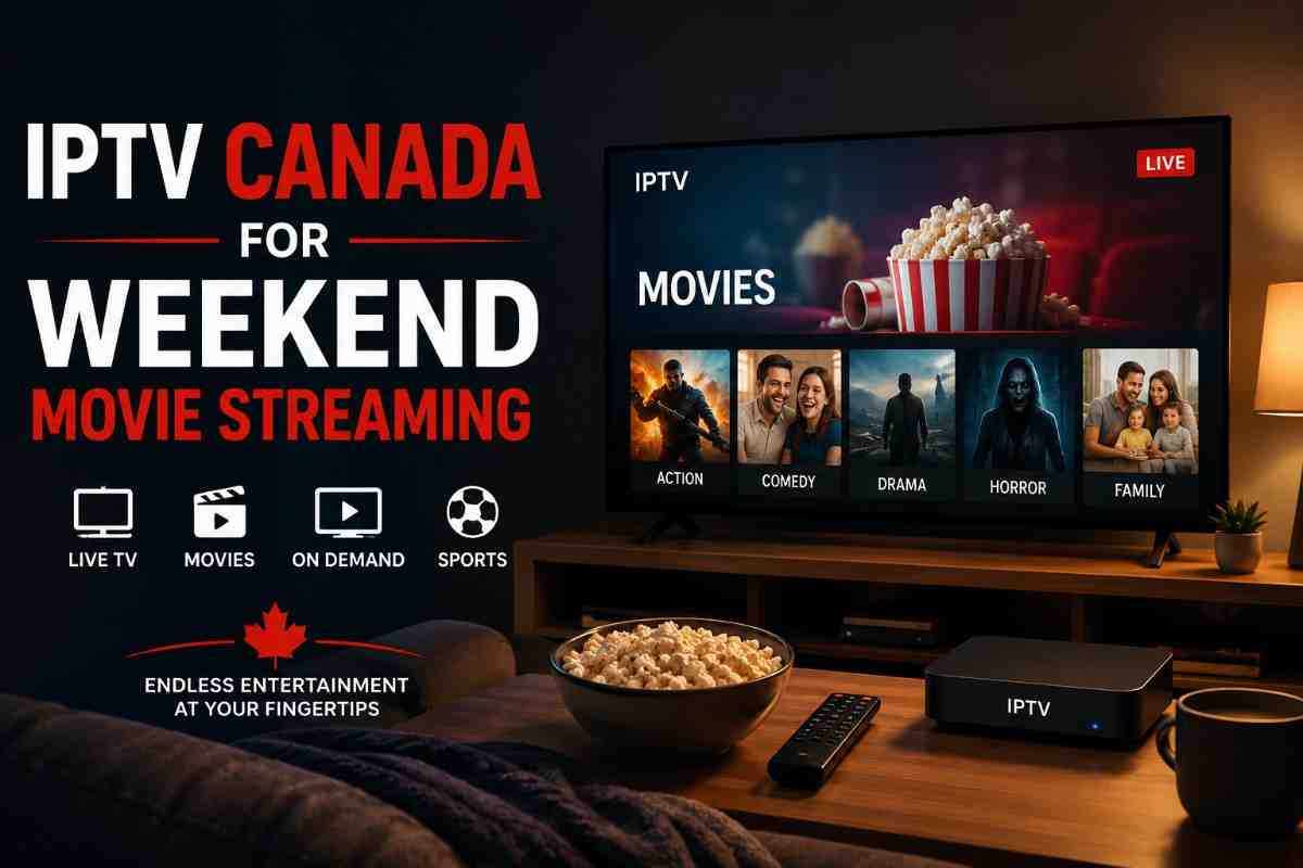 Why Are Canadians Switching to IPTV? The Best Services Explained