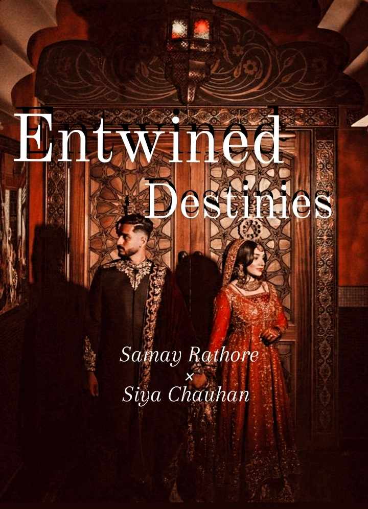 Entwined Destinies