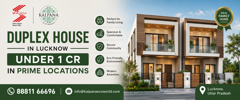 Duplex House in Lucknow Under 1 Cr in Prime Locations