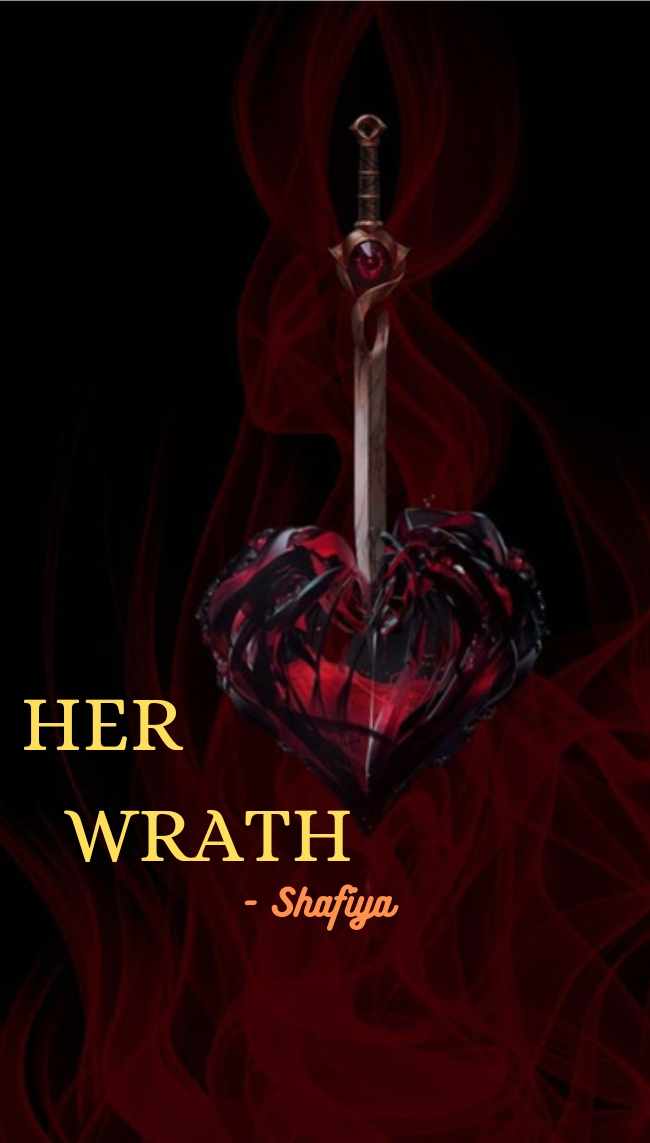 Her wrath