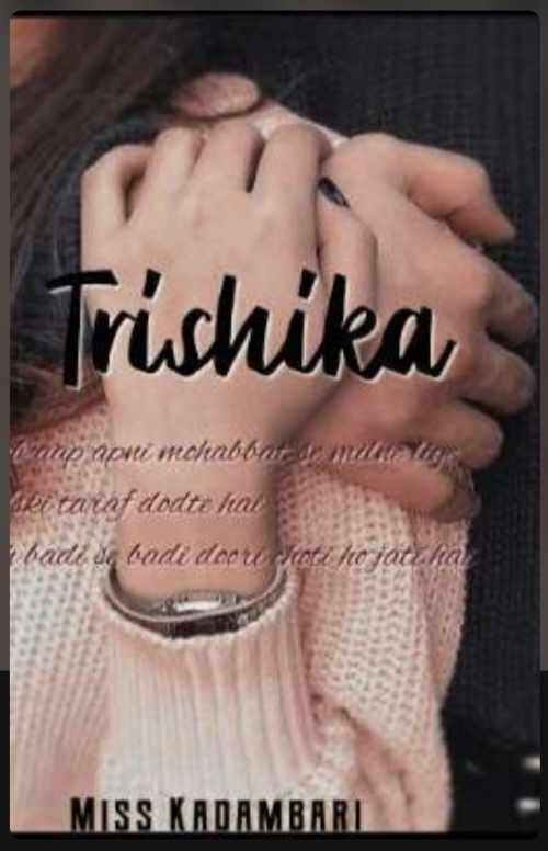 Trishika (COMING SOON)