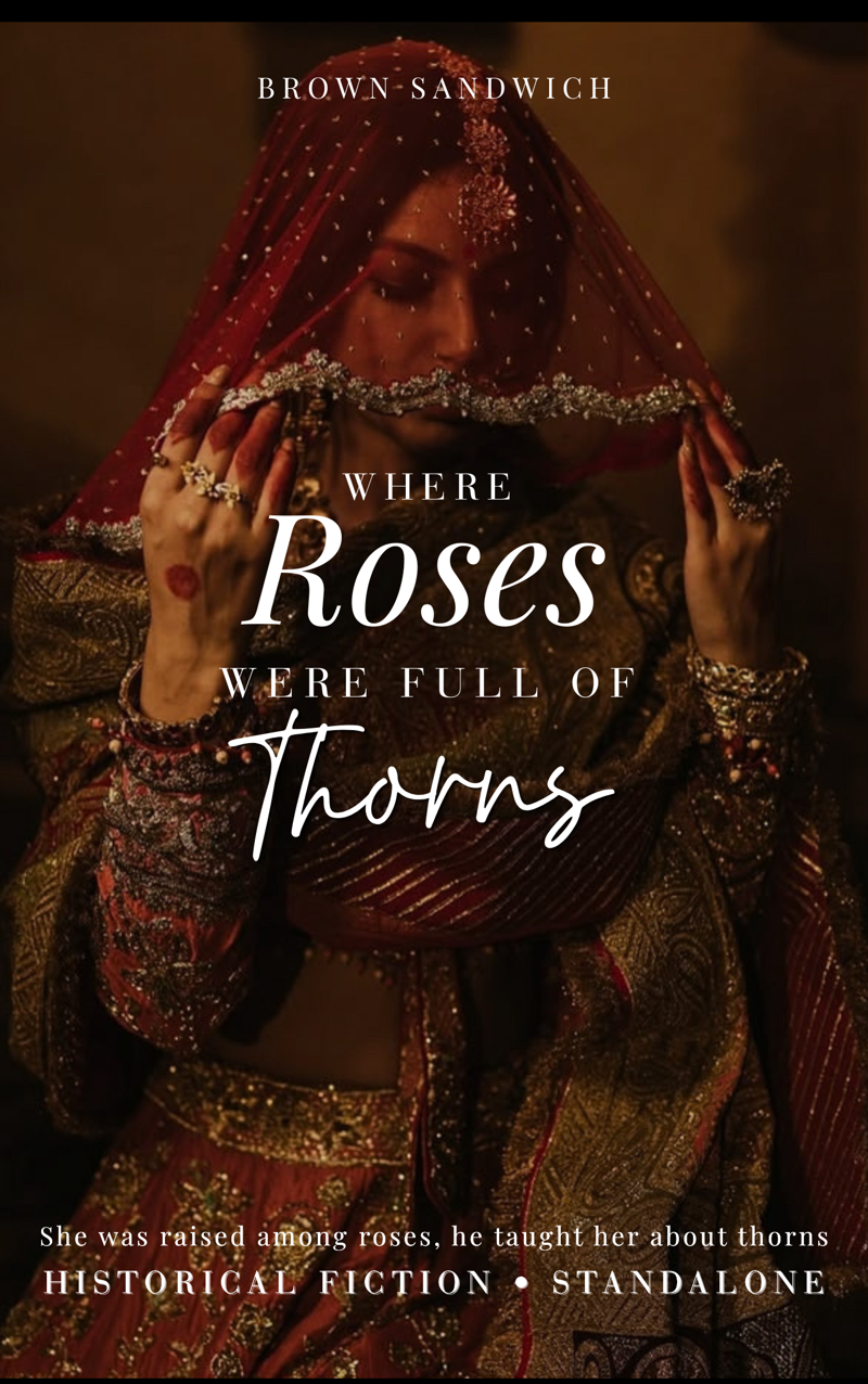 Where Roses Were Full Of Thorns