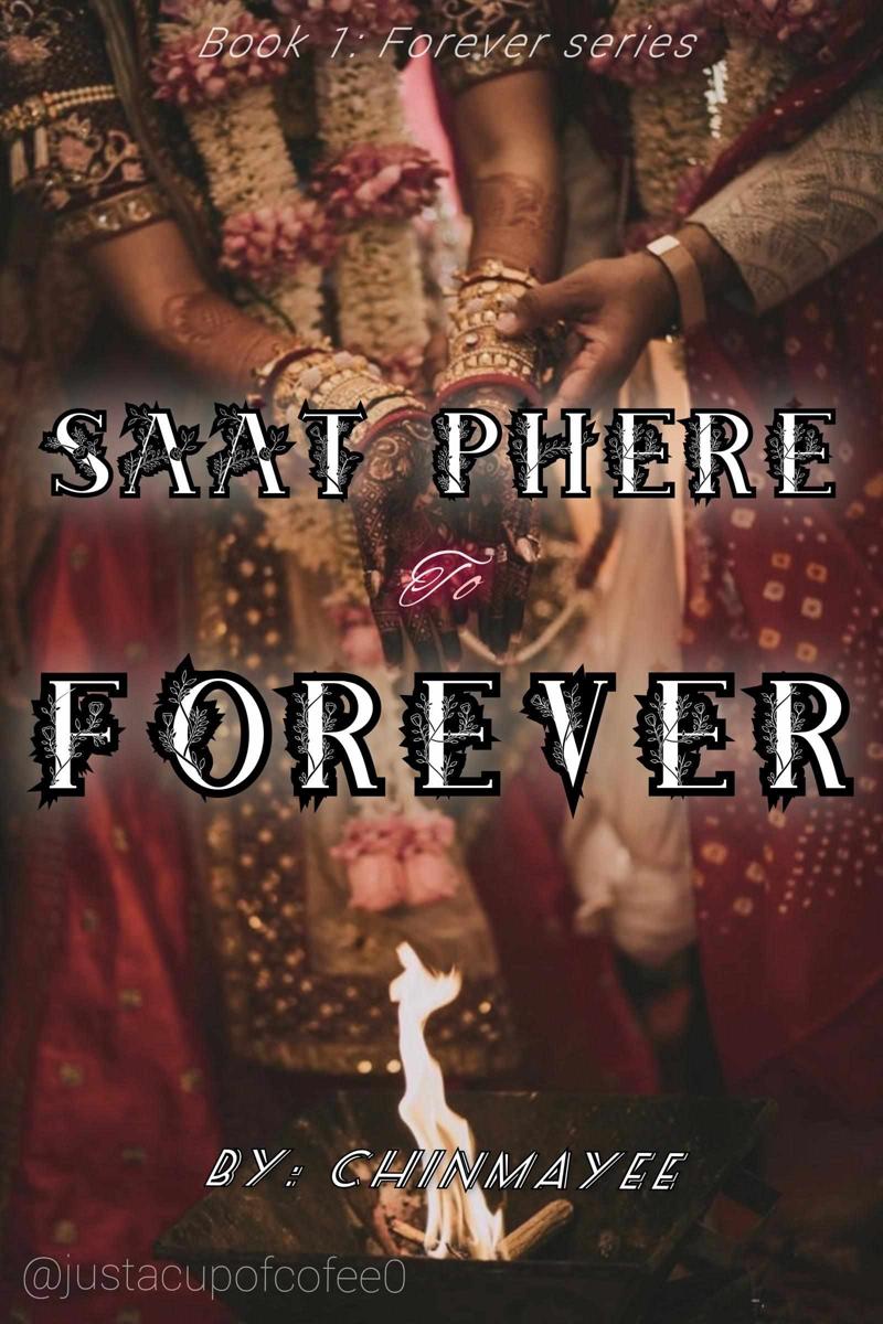 SAAT PHERE TO FOREVER