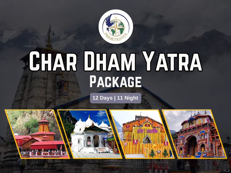 CHar Dham Yatra With Prime Tripper Itinerary Guide 2026
