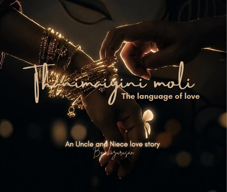 Thanimaiyini moli~the language of love