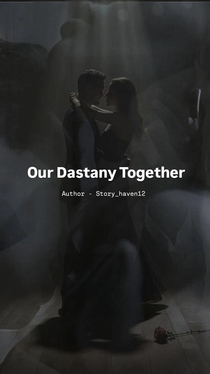 Our Destiny Together