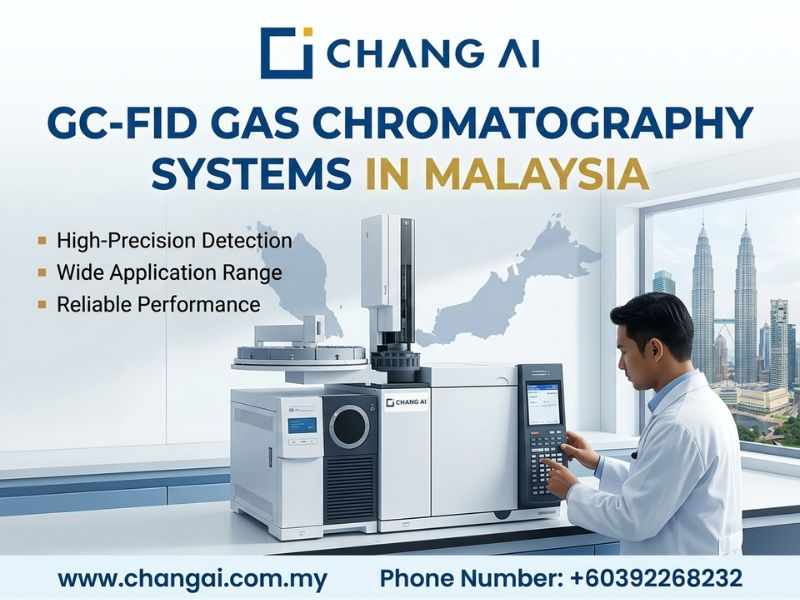 Ultimate Guide to GC-FID Gas Chromatography Systems in Malaysia