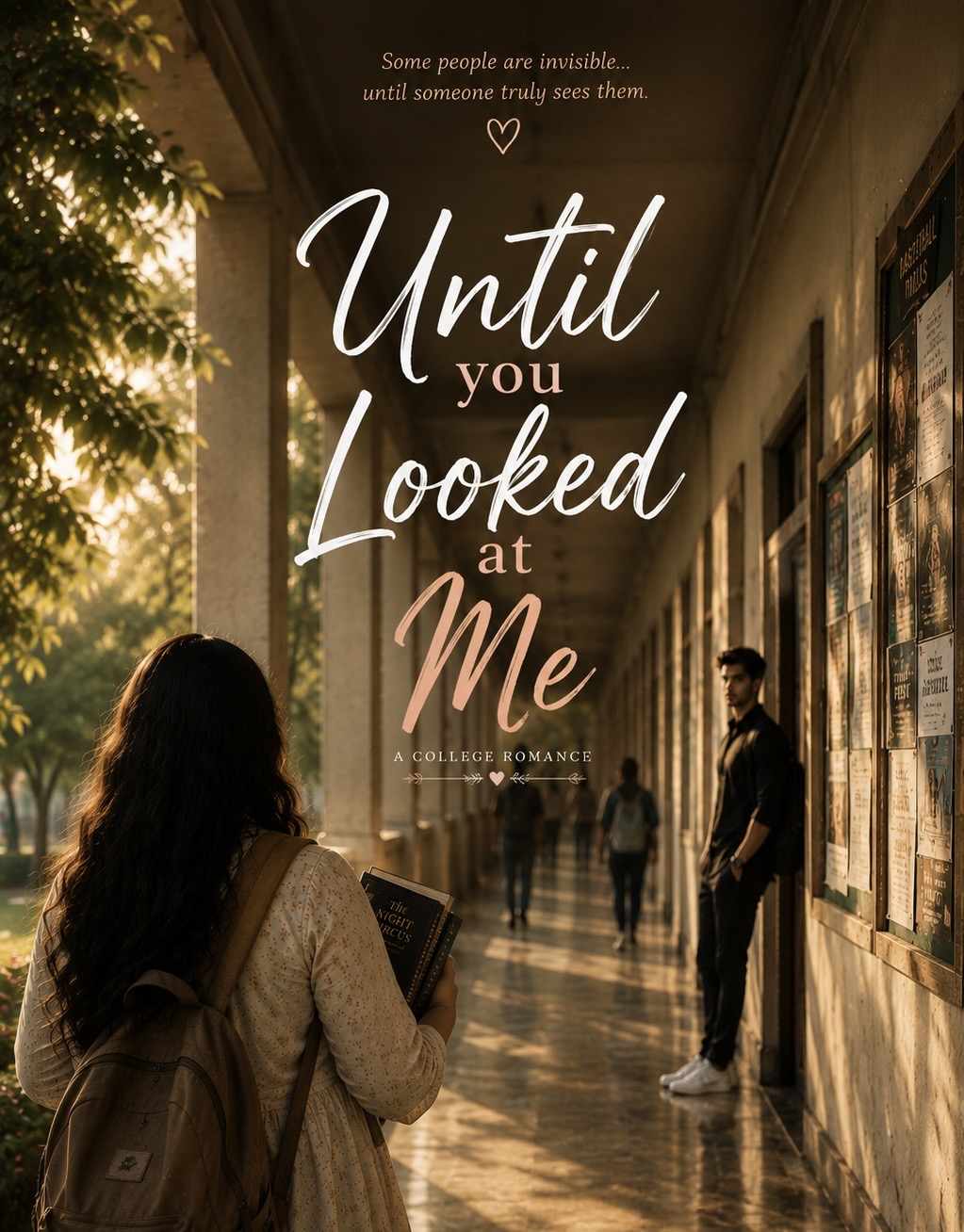Until You Looked at Me