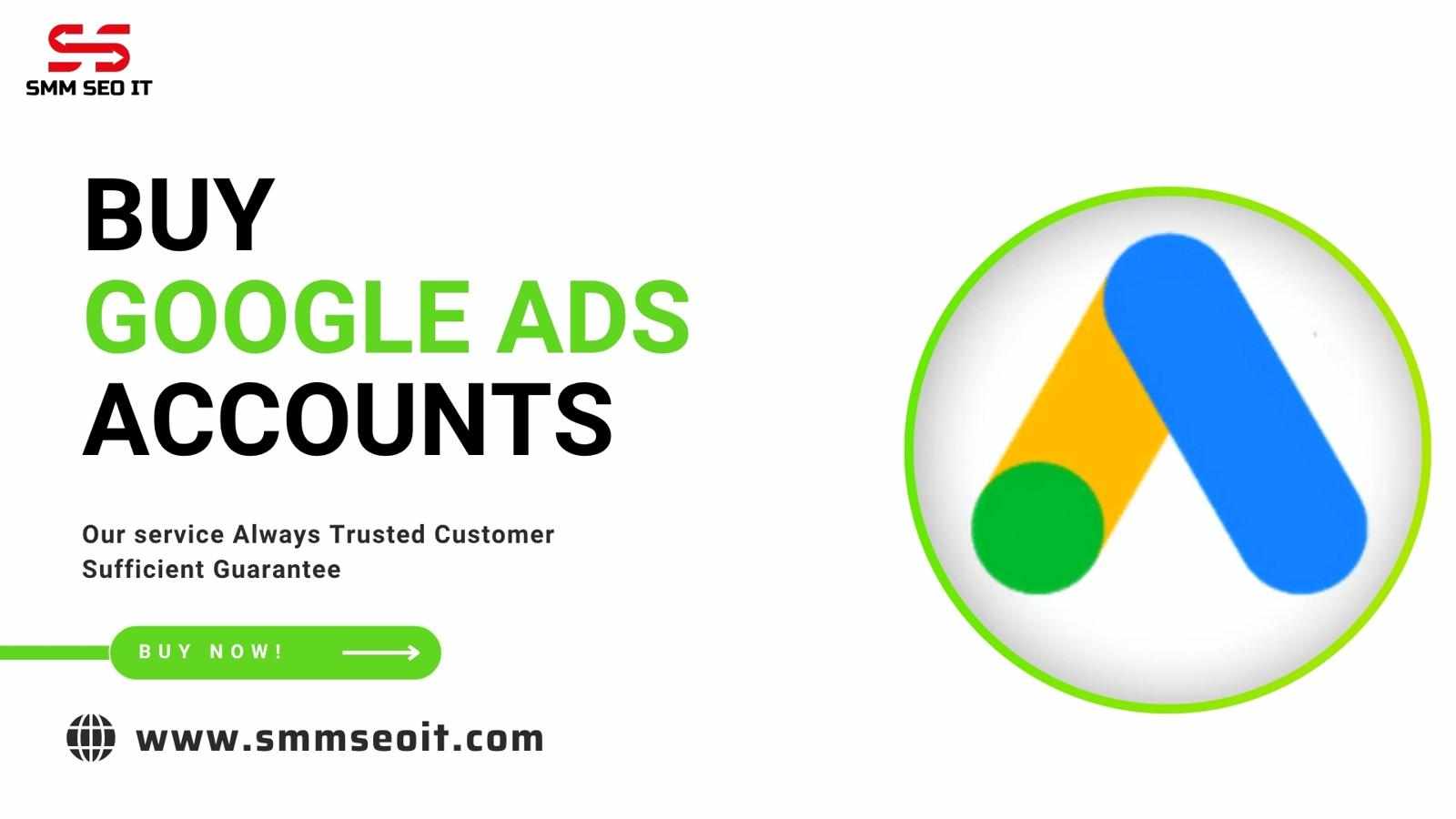 How to Buy the Best Google Ads Accounts