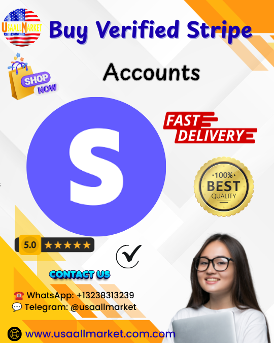 Buy USA Verified Stripe Account For International Payments