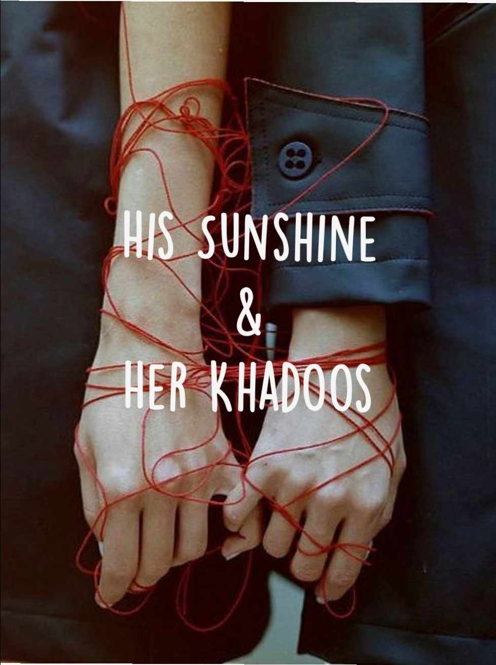 His Sunshine & Her Khadoos