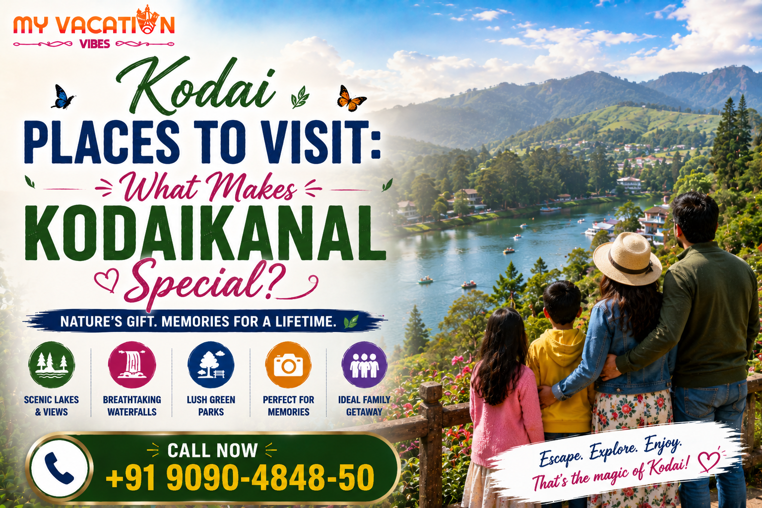 Kodai Places to Visit: What Makes Kodaikanal Special?