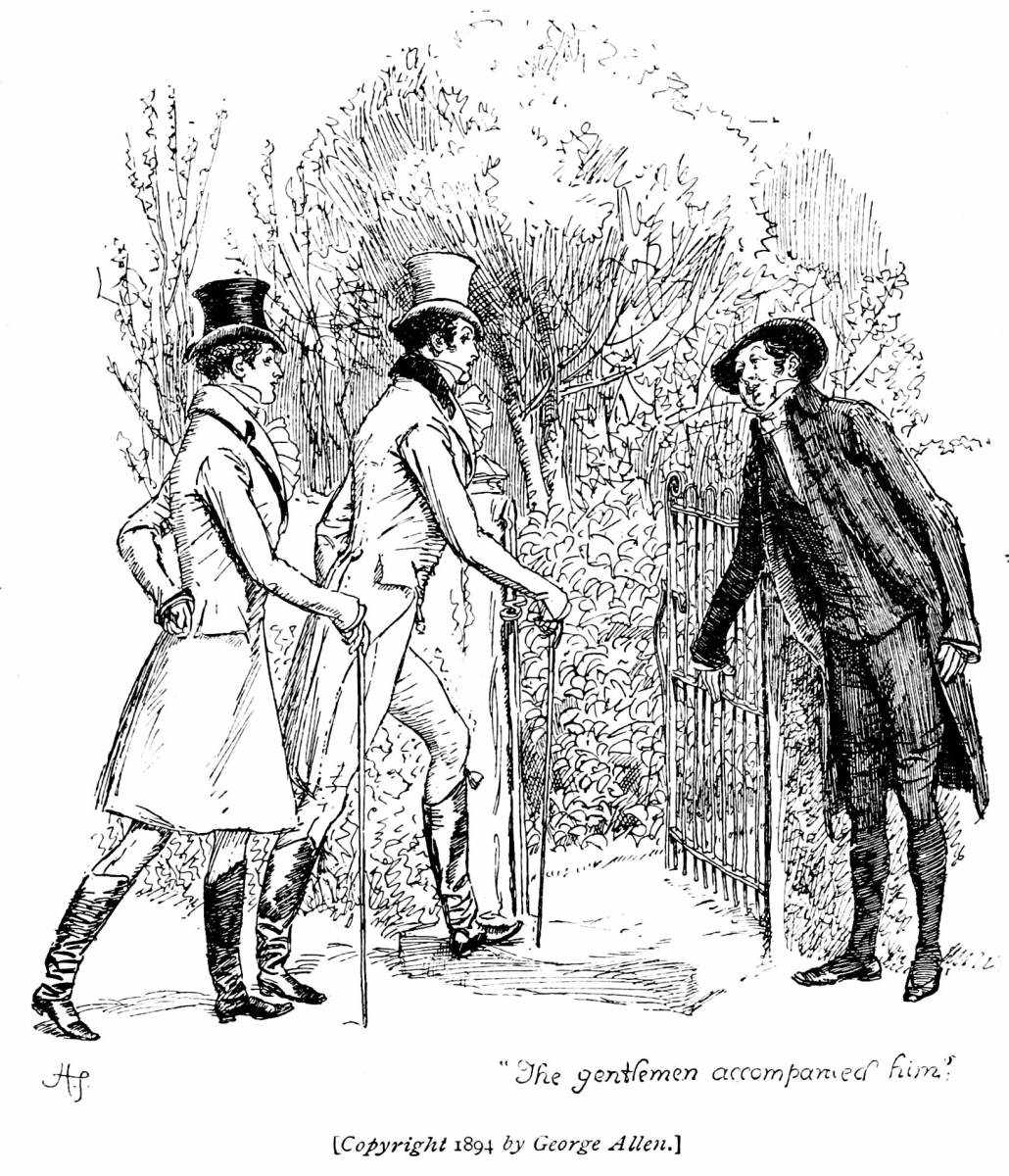 “The gentlemen accompanied him.”