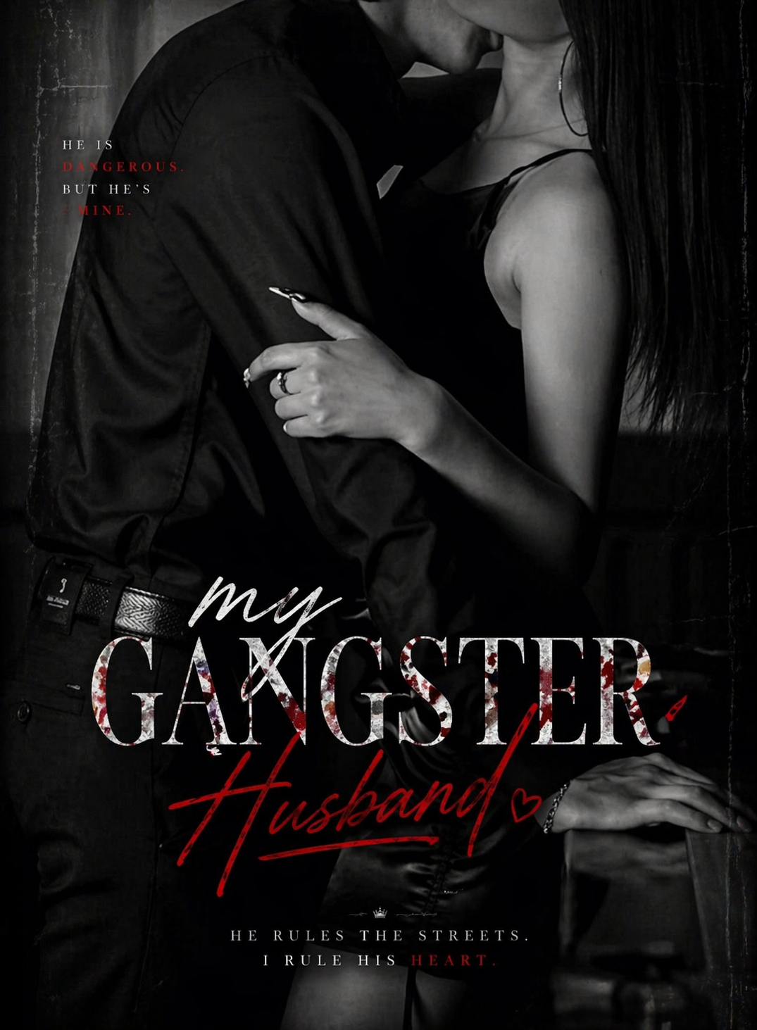 My gangster husband