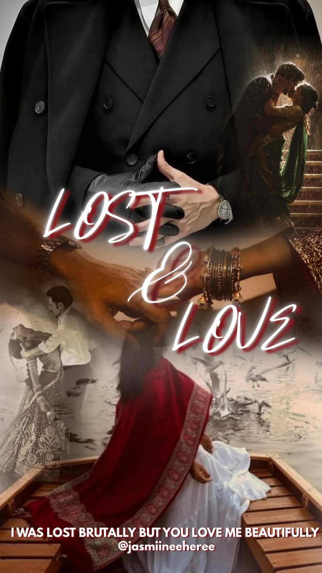 LOST & LOVE
