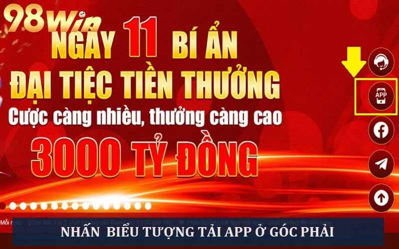 Hướng Dẫn Tải App 98win Trải Nghiệm Cá Cược Đỉnh Cao Trên Điện Thoại