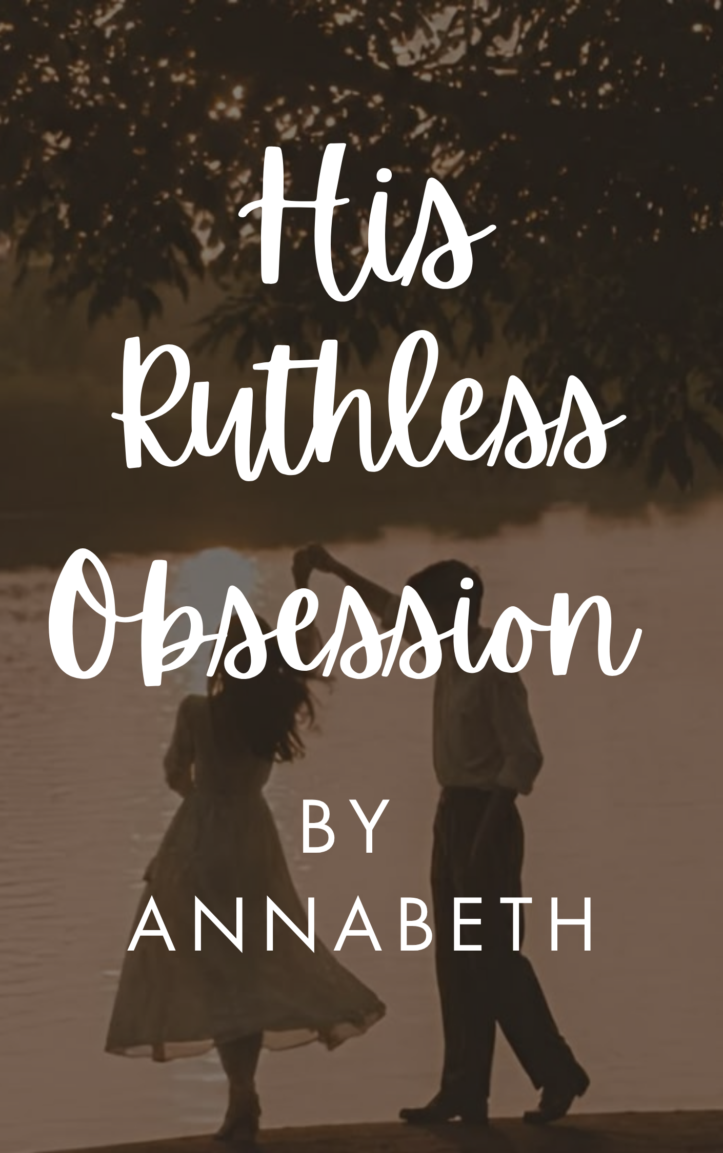 His Ruthless Obsession