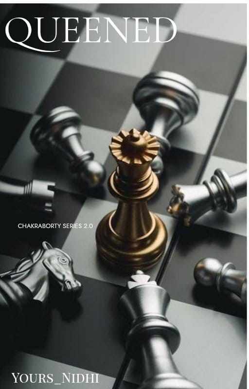 QUEENED - Chakraborty Series - 2.0