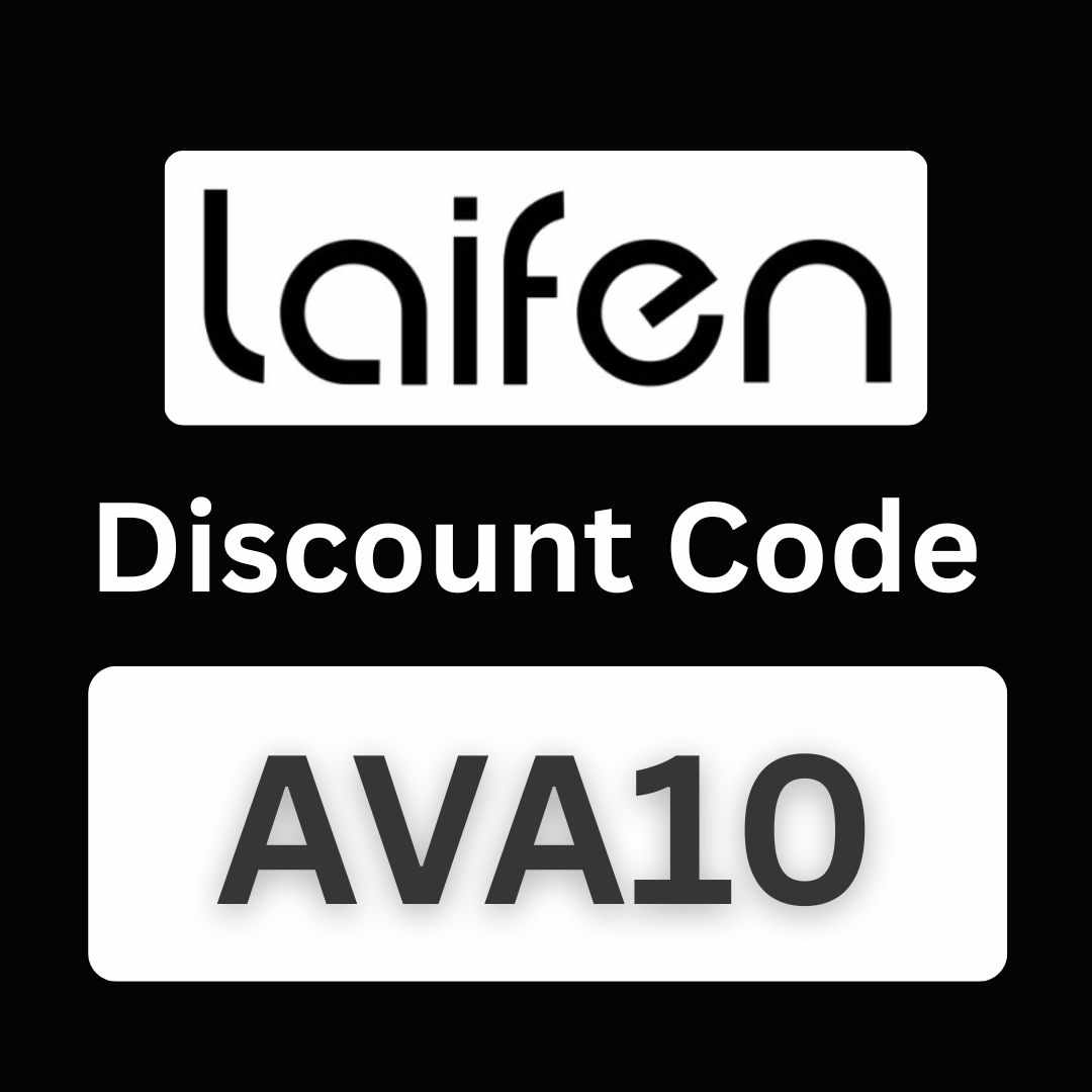 Laifen Discount Code "AVA10" – Get 10% OFF on All Hair Dryers & Styling Tools