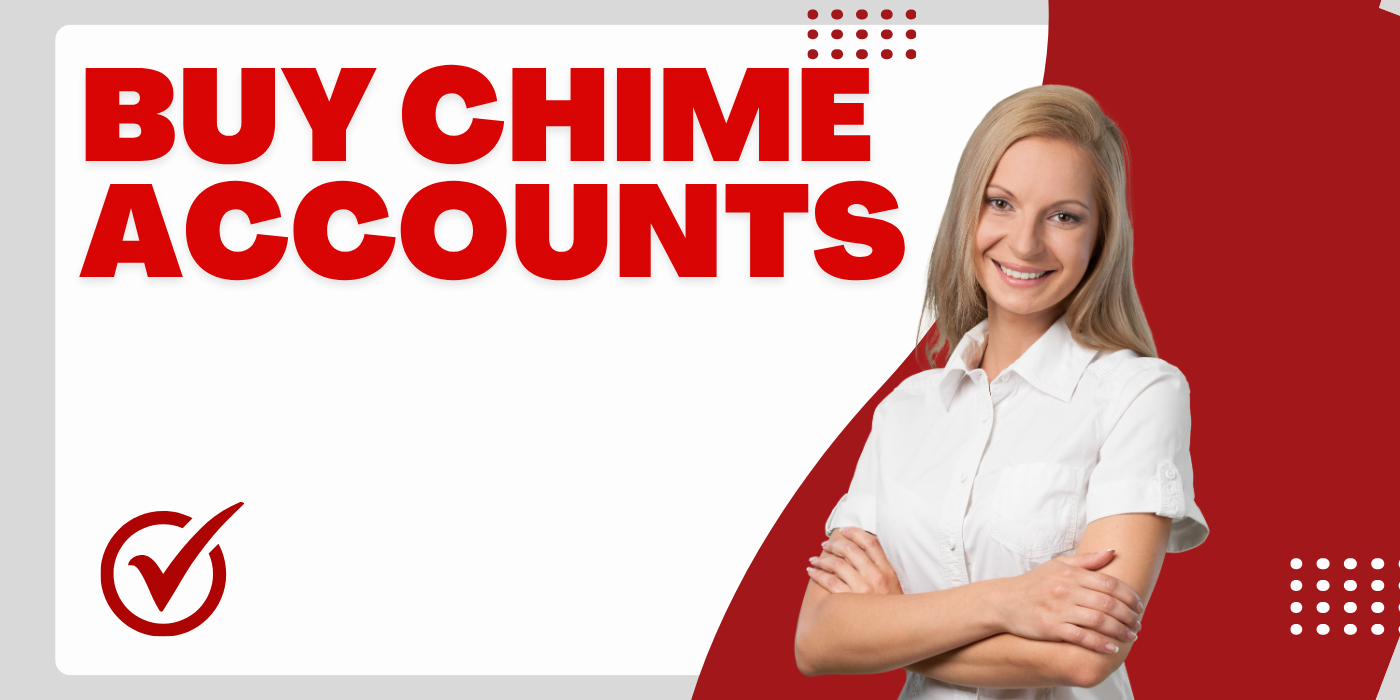 Best Guide to BU!Y CHIME  BANK ACCOUNTS Online in 2026