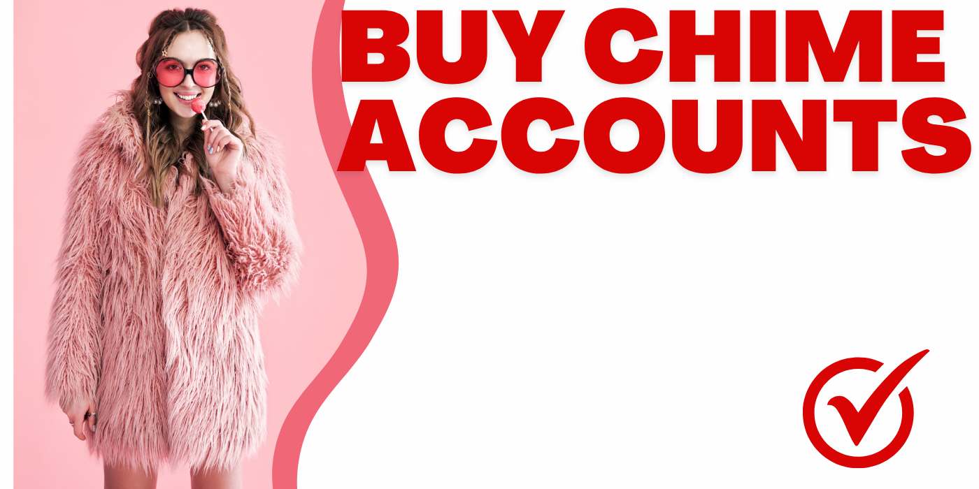 Buy Chime Bank Account in 2026: Requirements & Verification Guide