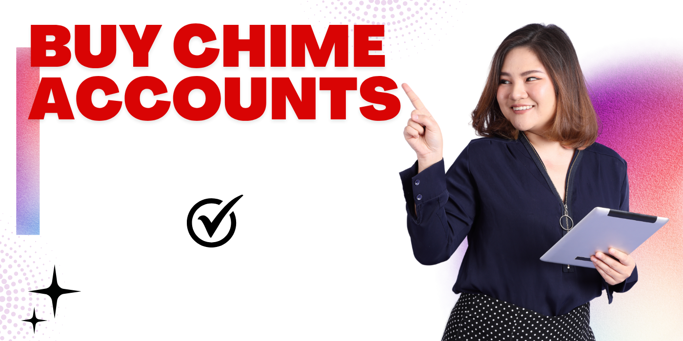 Buy Chime Bank Account: Complete Guide, Tips & Requirements