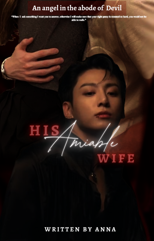His Amiable Wife|| 21+