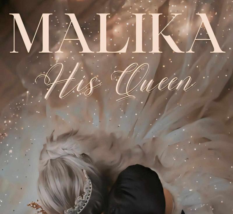 Malika- His Queen